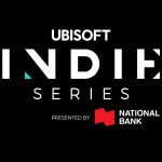Ubisoft Indie Series Presented by National Bank. Text atop black background.